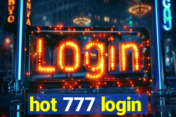 hot 777 login